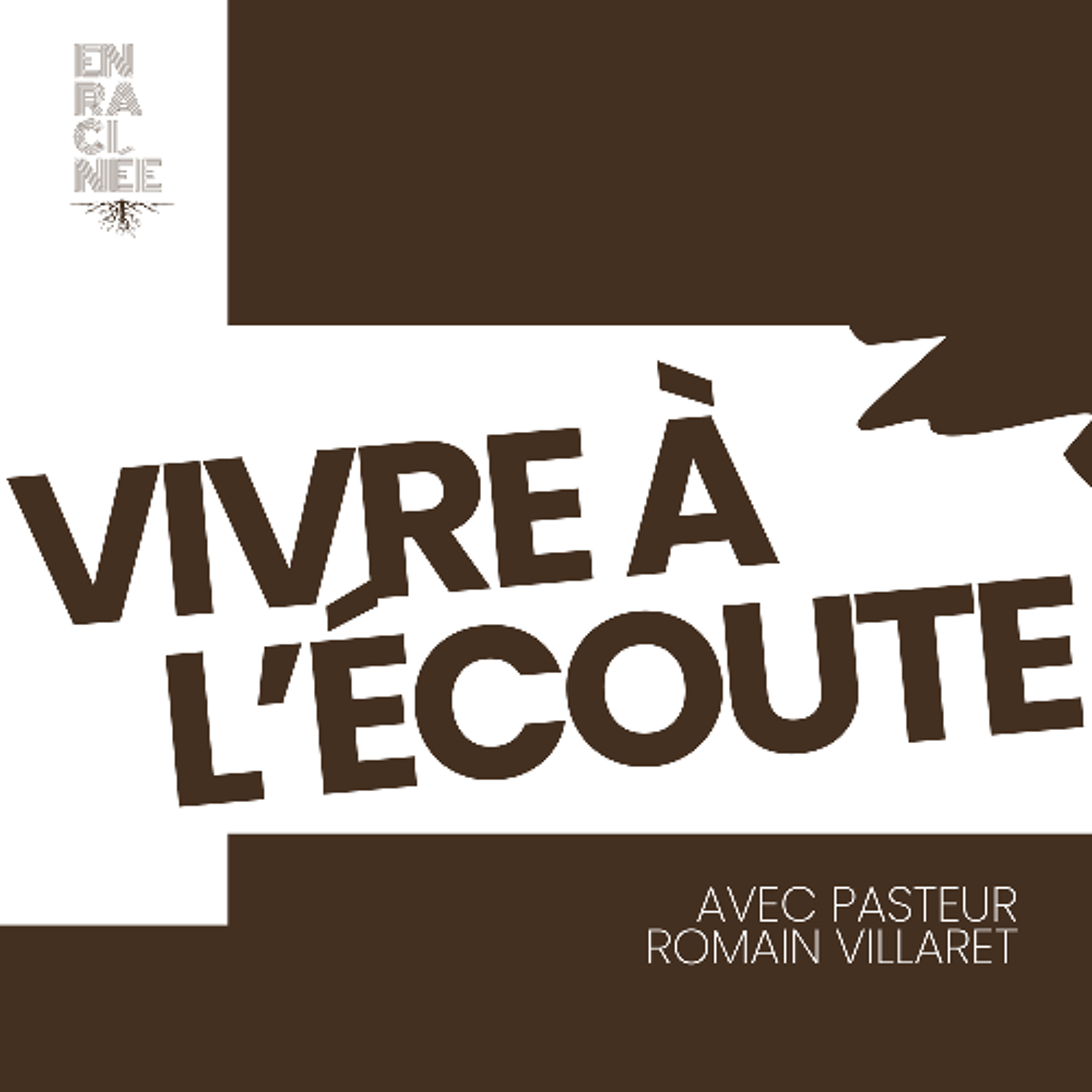 2026-05-03 | Vivre à l'écoute | avec Pasteur Romain Villaret
