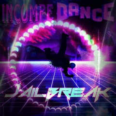 Incompe-Dance Remix