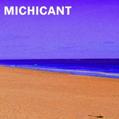 Michicant (Bon Iver Cover)
