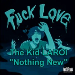 The Kid LAROI - Nothing New(Full Song)