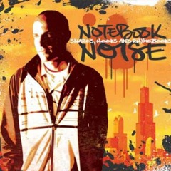 Notebook Noise The Bookery -  Produced By Da Headcutta