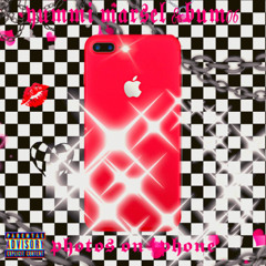 Фотографии в айфоне feat. bum06 (prod. YUMMI MARSEL)