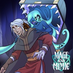 Mage and Mimic - "The Chase" OST