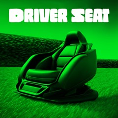 Driver Seat