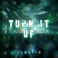 Turn It Up (Official Audio)