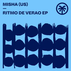 Misha (US) - Ritmo De Verao