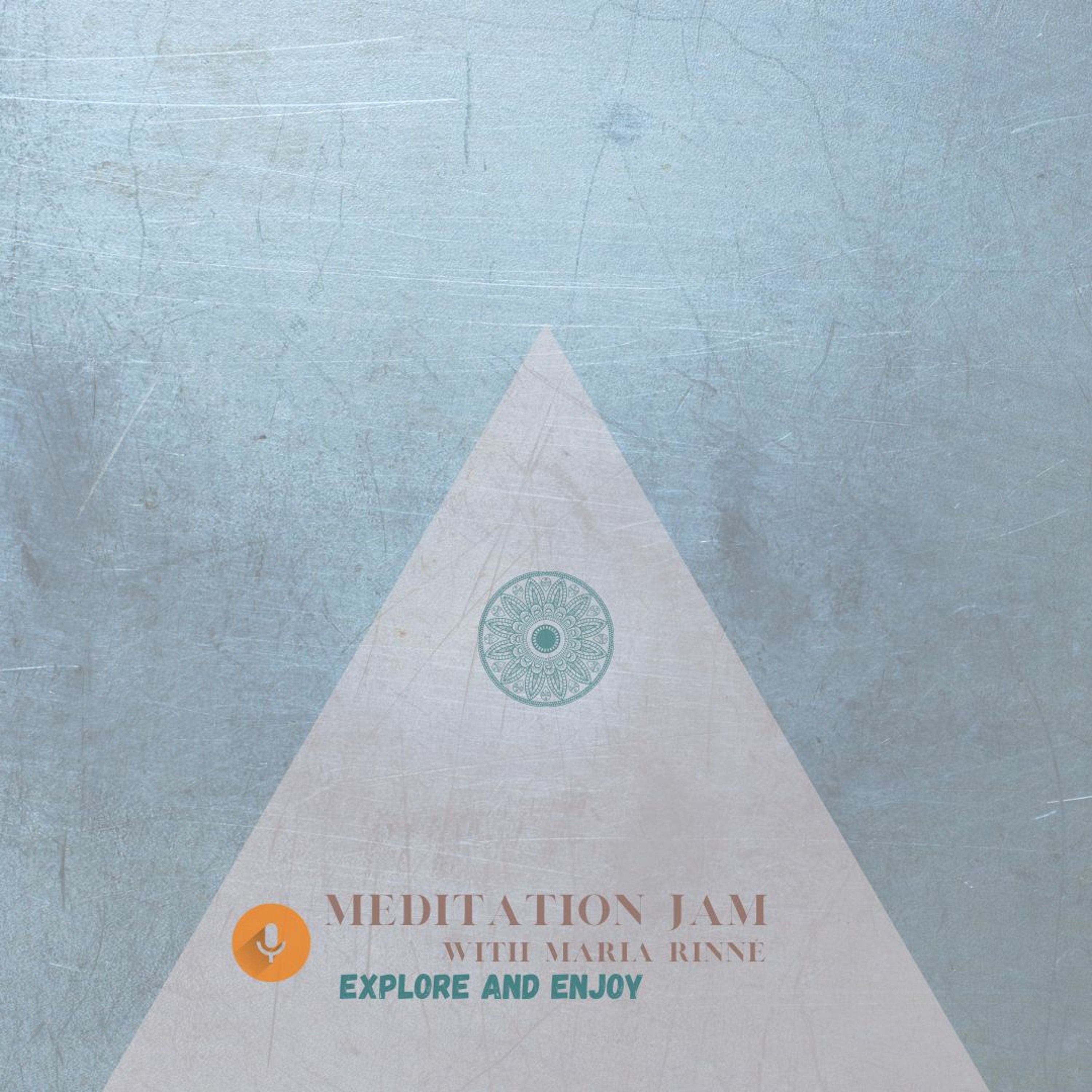 Meditation Jam with Maria Rinné, Igniting guided meditations, guests and life!