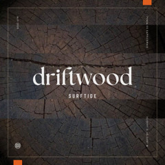 Driftwood