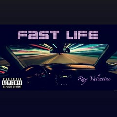 Fast Life (Prod. WoodPecker)