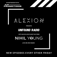 Unfound Radio (With Nihil Young) - Episode 044