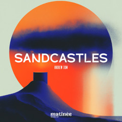 Andrew Dum - Sandcastles