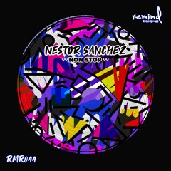 Nestor Sanchez - Is Back (Original Mix)