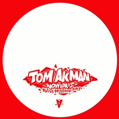 Premiere: A2 - Tom Akman - Nowadays (Nacho Bolognani Remix) [BARWAX002]
