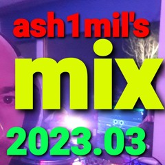 ash1mil's mix 2023.03,, I've just re-uploaded this one!!