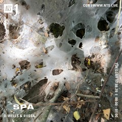 SPA #11: O-Wells & 41ISSA for NTS Radio