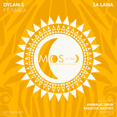 Dylan-S - Sa Lana (Animalic Drum Remix) [feat. Simila]