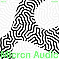 TC Premiere: 6SISS - QUASAR III [ Micron Audio ]