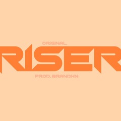RISER (Original Track)