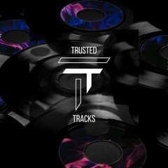 TRUSTED TRACKS 045 - Past Fiction