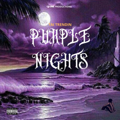 Purple Nights