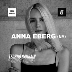 028 | ANNA EBERG (US) | Techno mix