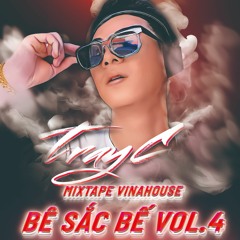 BÊ SẮC BẾ Vol.4 | Mixtape Vinahouse | NST2022 | Nhạc Đi Cảnh