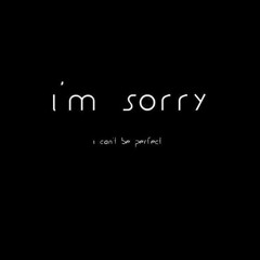 Sorrow *Im sorry* (Prod Ross Gossage)