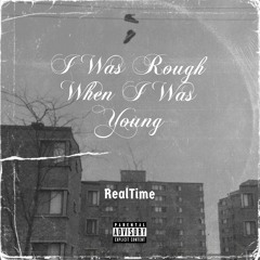 Cadence x Rhythm x Sleepy Lowks - I Was Rough When I Was Young