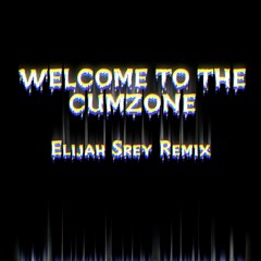 OblivionFall After Dark - Welcome The Cum Zone (Elijah Srey Remix)