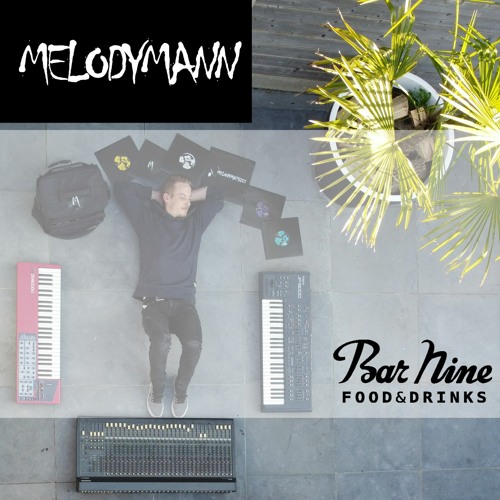 Melodymann @ Bar Nine, Leuven (11.22)