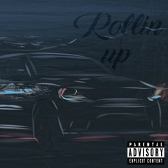 Rollin Up [Corrido] (Prod. by ElvisDr & Rizo)