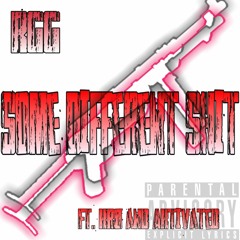 Some Different Shit ft. Kro & Aktivated (prod. by ruel)