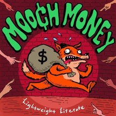 Mooch Money (Prod. Noisy)