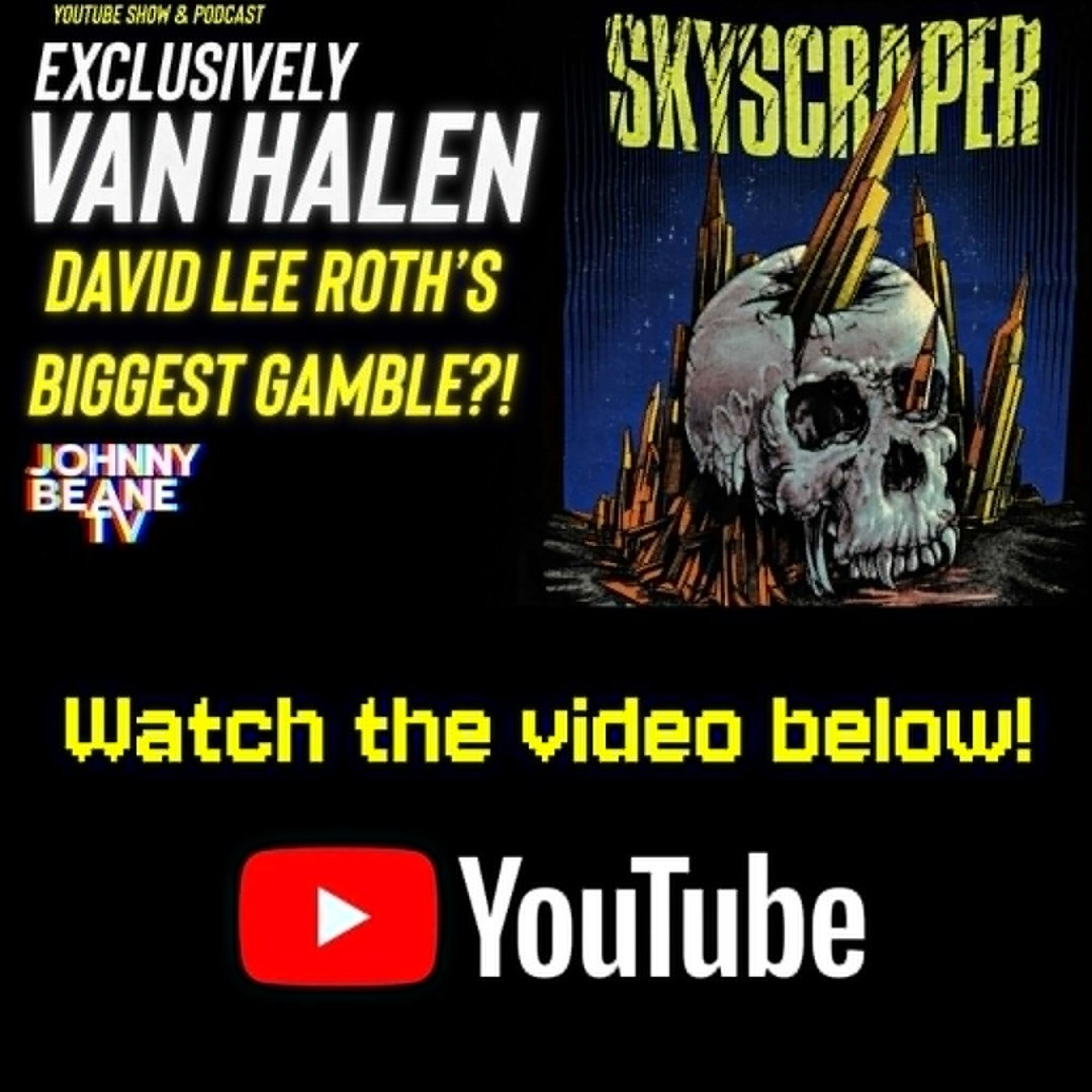 David Lee Roth’s Skyscraper Gamble: Genius Move or Too Much of a Risk? episode artwork