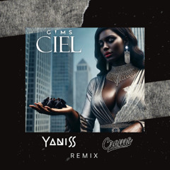 Gims - Ciel x Sweet Dreams (YANISS x CREMS Remix)