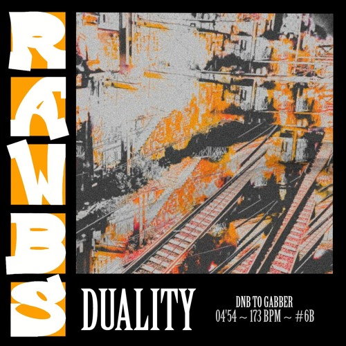 Rawbs - Duality