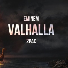 2Pac & Eminem - VALHALLA (2022) Pxndo & NX Remix