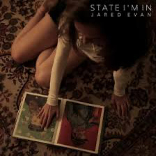 Jared Evan - State I'm In