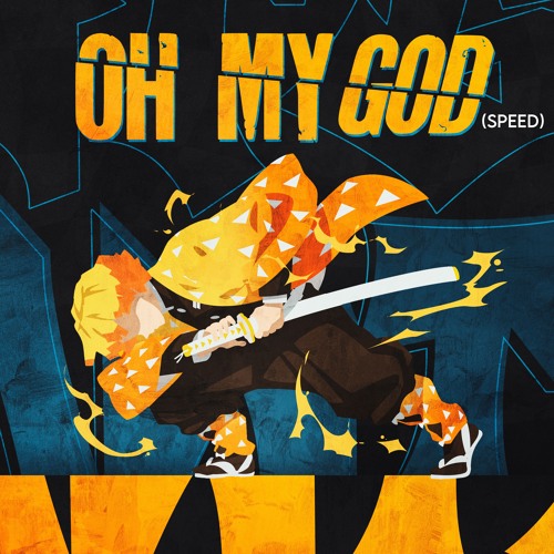 ZENITSU RAP - "Oh My God(Speed)" (Demon Slayer)