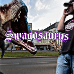 Swagosaurus Prod.ukradenopromin