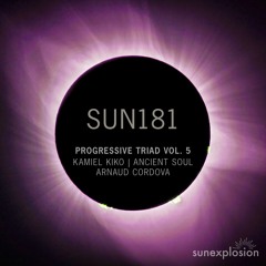 SUN181: Arnaud Cordova - Missing Home (Original Mix) [Sunexplosion]