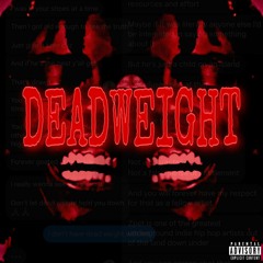 DEADWEIGHT (JAY SHADES DISS TRACK)