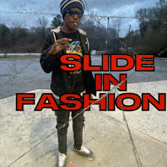 Slide In Fashion