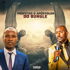 ND Midas - Profetas & Apóstolos do Bungle