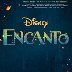 [Read] KINDLE 📘 Encanto for Alto Sax: Instrumental Play-Along by  Lin-Manuel Miranda