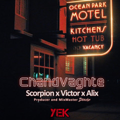 Scorpion x Doozhan(Ft Victor&Alix)-Chand Vaghte