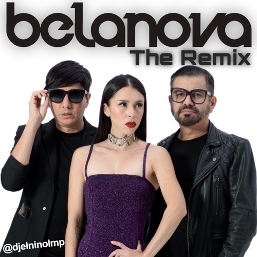 Stream Belanova (The Remix Mixtape) by DJ El Niño | Listen online for free  on SoundCloud