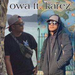 Ai turuno won mesomw 🎶 Owa ft Karez