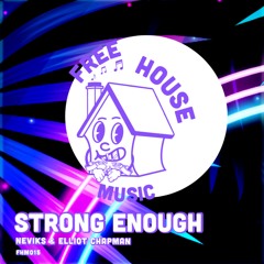 Strong enough (Original)