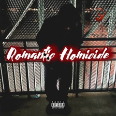 Romantic Homicide (prod. pesotalk)